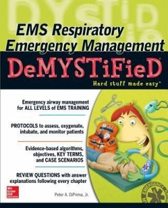 EMS Respiratory Emergency Management Demystified - DiPrima, Peter A., Jr.
