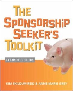 The Sponsorship Seeker's Toolkit - Skildum-Reid, Kim; Grey, Anne-Marie