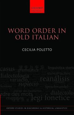 Word Order in Old Italian - Poletto, Cecilia