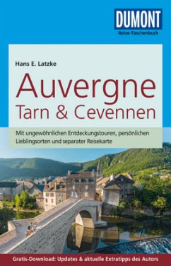 DuMont Reise-Taschenbuch Reiseführer Auvergne, Tarn & Cevennen - Latzke, Hans E.