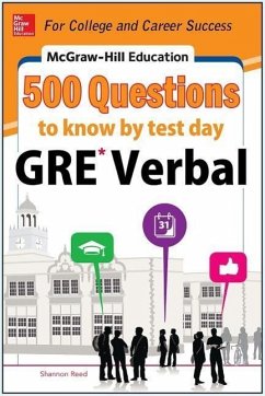McGraw-Hill Education 500 GRE Verbal Questions to Know by Test Day - Reed, Shannon