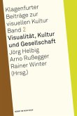 Visualität, Kultur und Gesellschaft