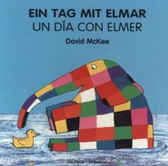 Ein Tag mit Elmar, deutsch-spanisch. Un Dia Con Elmer - McKee, David