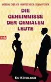 Die Geheimnisse der genialen Leute (eBook, ePUB)