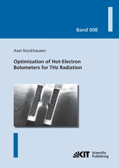 Optimization of Hot-Electron Bolometers for THz Radiation - Stockhausen, Axel