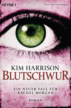 Blutschwur / Rachel Morgan Bd.11 (eBook, ePUB) - Harrison, Kim