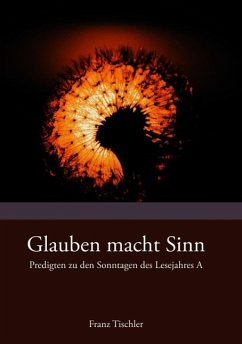 Glauben macht Sinn (eBook, ePUB) Cover Glauben macht Sinn (eBook, ePUB)