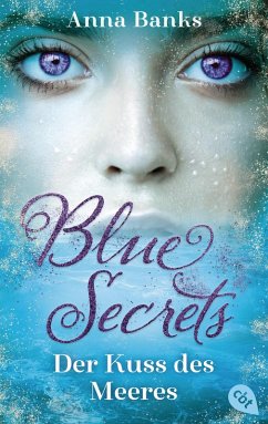 Der Kuss des Meeres / Blue Secrets Bd.1 (eBook, ePUB) - Banks, Anna