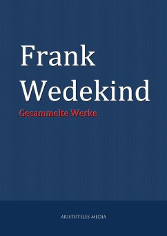 Frank Wedekind (eBook, ePUB) - Wedekind, Frank