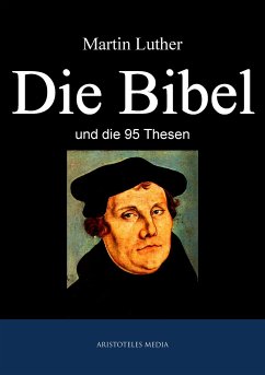 Die Bibel (eBook, ePUB) - Luther, Martin