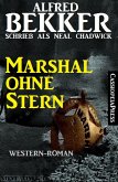 Marshal ohne Stern (eBook, ePUB)