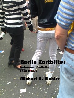 Berlin zartbitter (eBook, ePUB) - R. Richter, Michael