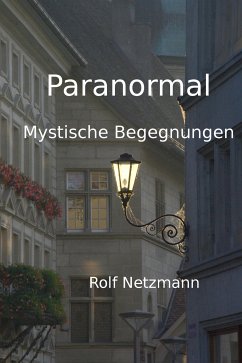 Paranormal (eBook, ePUB) - Netzmann, Rolf