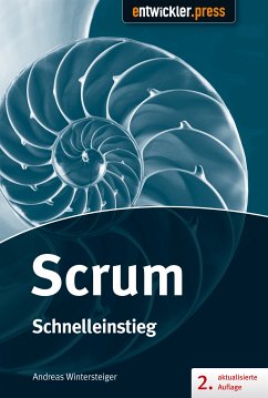 Scrum - Schnelleinstieg (2. aktualisierte und erweiterte Auflage) (eBook, PDF) - Wintersteiger, Andreas