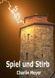 Spiel und Stirb (eBook, ePUB) - Bild 1