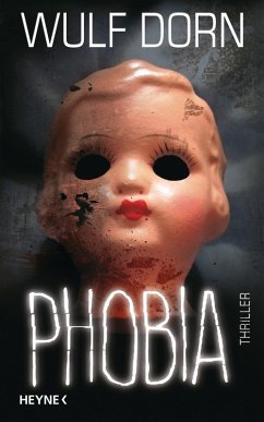 Phobia (eBook, ePUB) - Dorn, Wulf