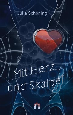 Mit Herz und Skalpell (eBook, ePUB) - Schöning, Julia