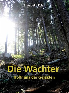 Die Wächter (eBook, ePUB) - Eder, Elisabeth
