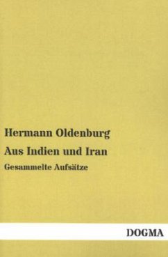 Aus Indien und Iran - Oldenburg, Hermann