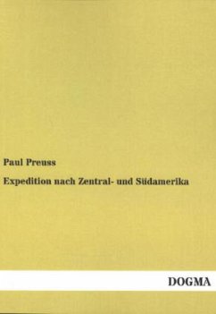 Expedition nach Zentral- und Südamerika