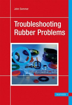 Troubleshooting Rubber Problems - Sommer, John G.