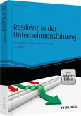 Resilienz in der Unternehmensführung - und Arbeitshilfen online Resilienz in der Unternehmensführung - und Arbeitshilfen online