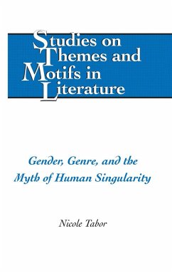 Gender, Genre, and the Myth of Human Singularity - Tabor