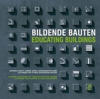 Bildende Bauten /Educating Buildings - Kuczia, Peter