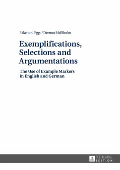 Exemplifications, Selections and Argumentations - Eggs, Ekkehard;McElholm, Dermot