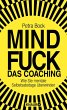 Mindfuck - Das Coaching (eBook, ePUB) - Bild 1
