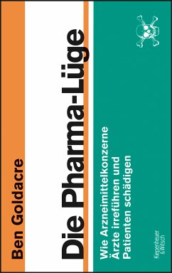 Die Pharma-Lüge (eBook, ePUB) - Goldacre, Ben