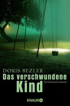 Das verschwundene Kind (eBook, ePUB) - Bezler, Doris