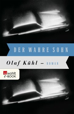 Der wahre Sohn (eBook, ePUB) - Kühl, Olaf