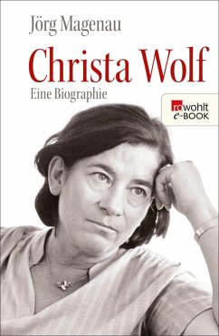 Christa Wolf (eBook, ePUB) - Magenau, Jörg