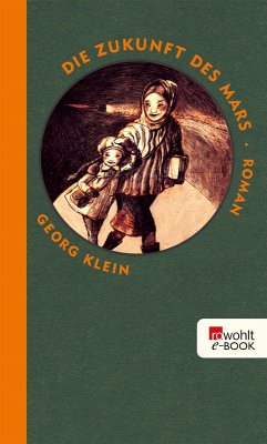 Die Zukunft des Mars (eBook, ePUB) - Klein, Georg