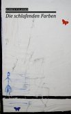 Die schlafenden Farben