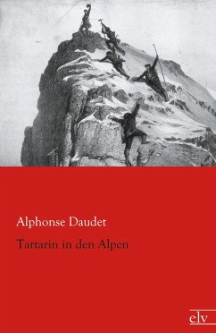 Tartarin in den Alpen - Daudet, Alphonse