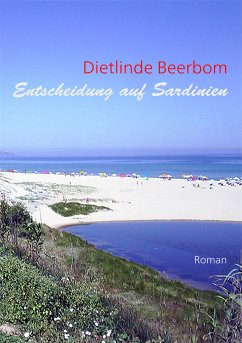 Entscheidung auf Sardinien (eBook, ePUB) - Beerbom, Dietlinde