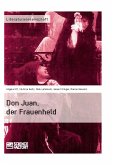 Don Juan, der Frauenheld (eBook, PDF)