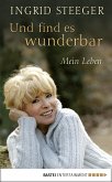 Und find es wunderbar (eBook, ePUB)