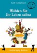 Wählen Sie Ihr Leben selbst (eBook,... - Bild 1