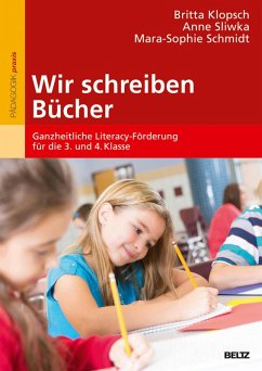 Wir schreiben Bücher (eBook, PDF) - Klopsch, Britta; Sliwka, Anne; Schmidt, Mara-Sophie