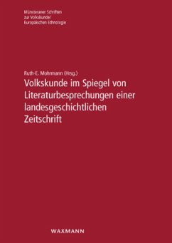 Cover Volkskunde im Spiegel von Literaturbesprechungen einer landesgeschichtlichen Zeitschrift