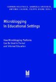 Microblogging in Educational Settings