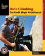 Rock Climbing: The AMGA Single Pitch... - Bild 1