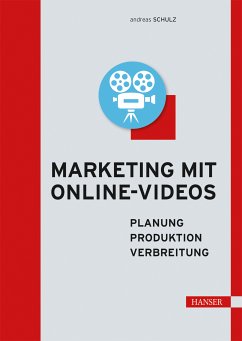 Marketing mit Online-Videos (eBook, PDF) - Schulz, Andreas