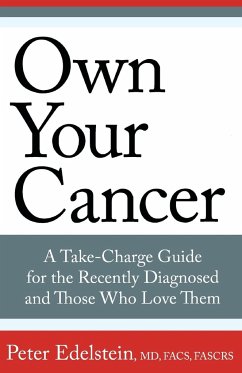 Own Your Cancer - Edelstein, Peter