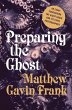 Preparing the Ghost: An Essay... - Bild 1