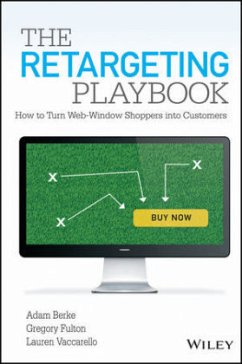 The Retargeting Playbook - Berke, Adam; Fulton, Gregory; Vaccarello, Lauren