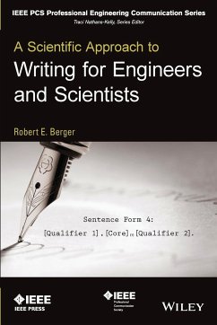 A Scientific Approach to Writing for Engineers and Scientists - Berger, Robert E.